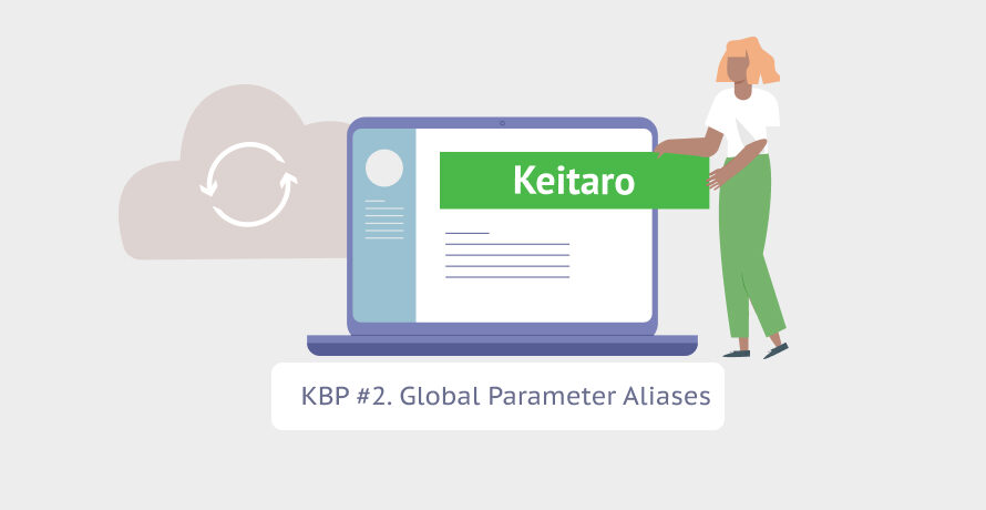 Keitaro Best Practices #2: Global Parameter Aliases