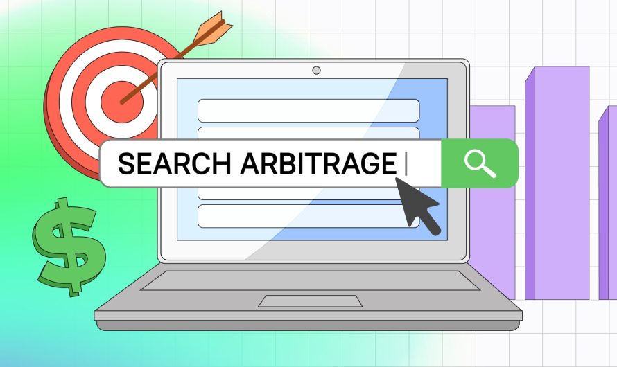 Search Arbitrage Guide: How to Profit and Succeed